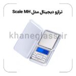 ترازو دیجیتال مدل Scale MH